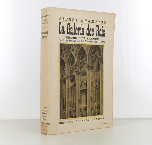 La Galerie des Rois - Histoire de France