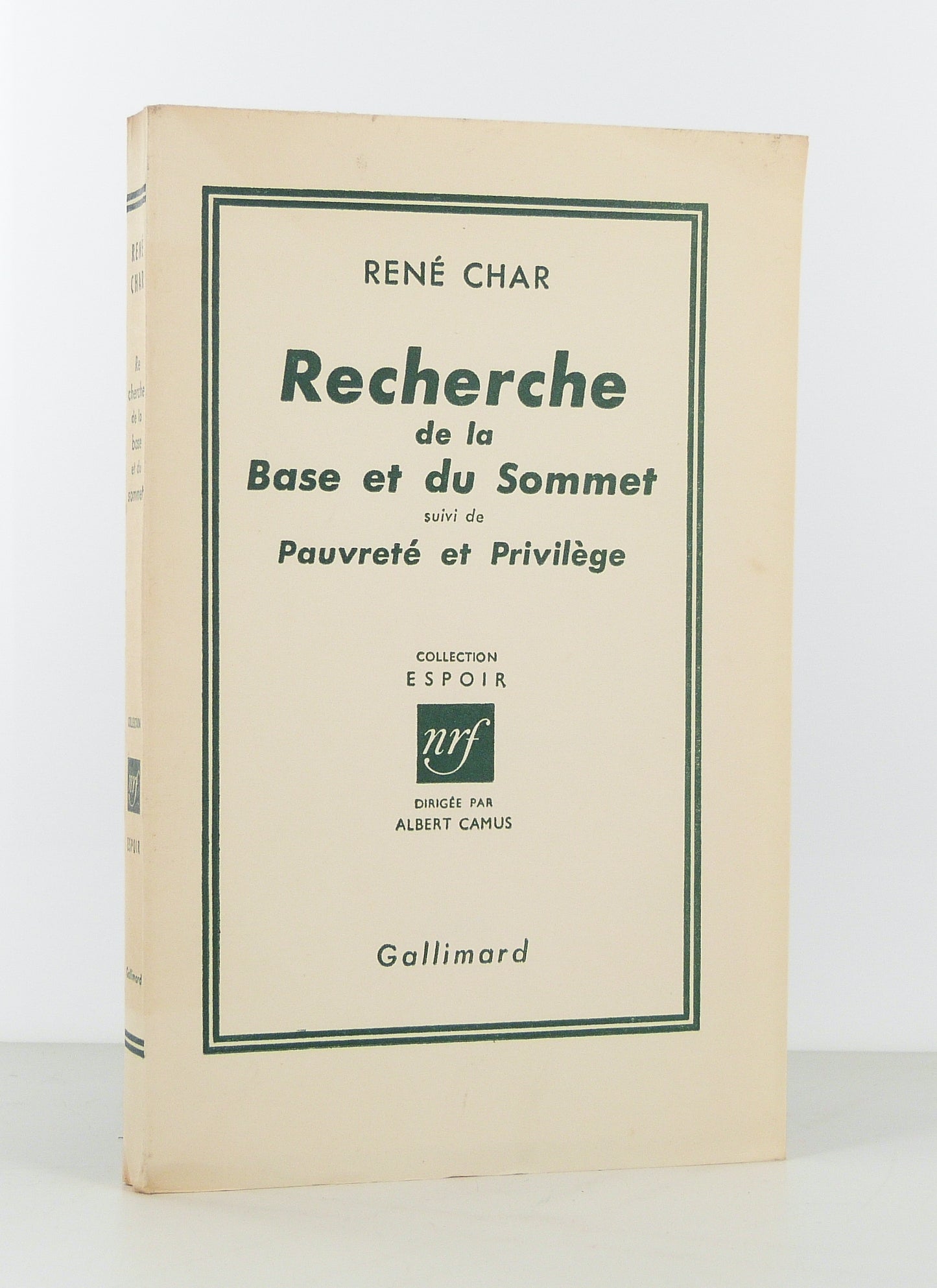 Recherche de la Base et du Sommet, suivi de Pauvreté et Privilège