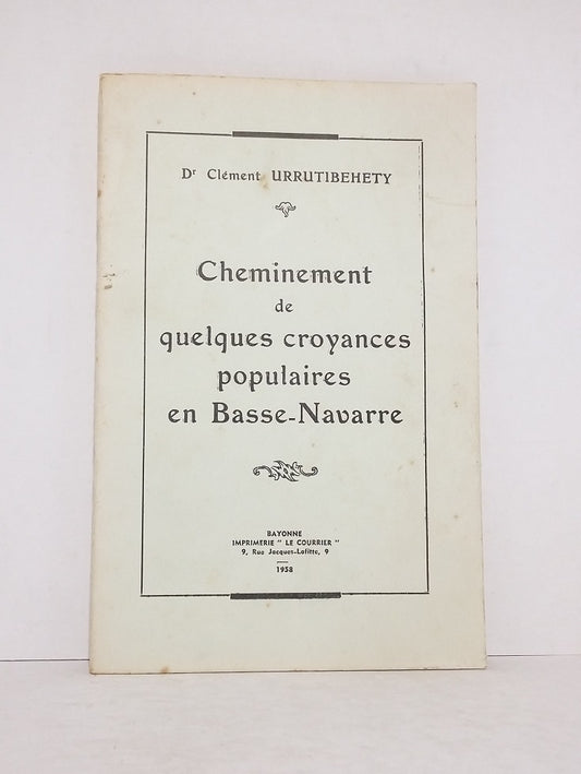 Cheminement de quelques croyances populaires en Basse-Navarre