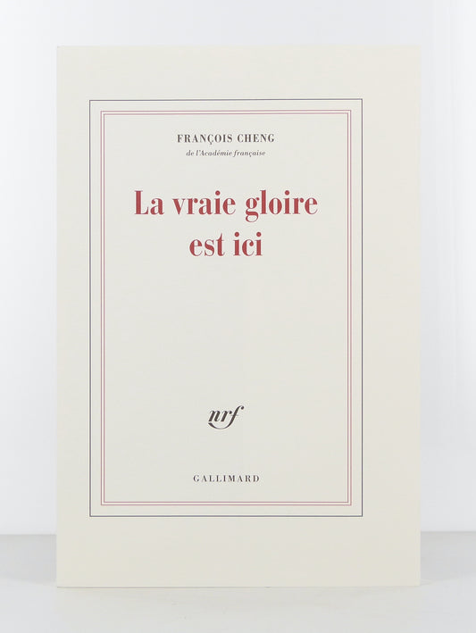 La vraie gloire est ici