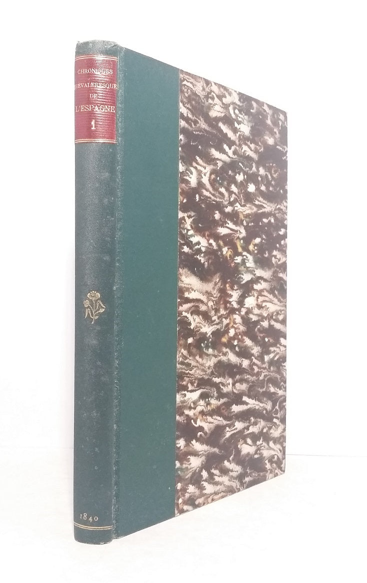 Chroniques chevaleresques de l'Espagne et du Portugal, tome premier.