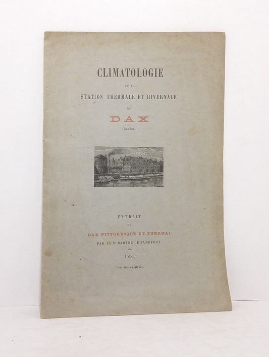 Climatologie de la station thermale et hivernale de Dax (Landes).