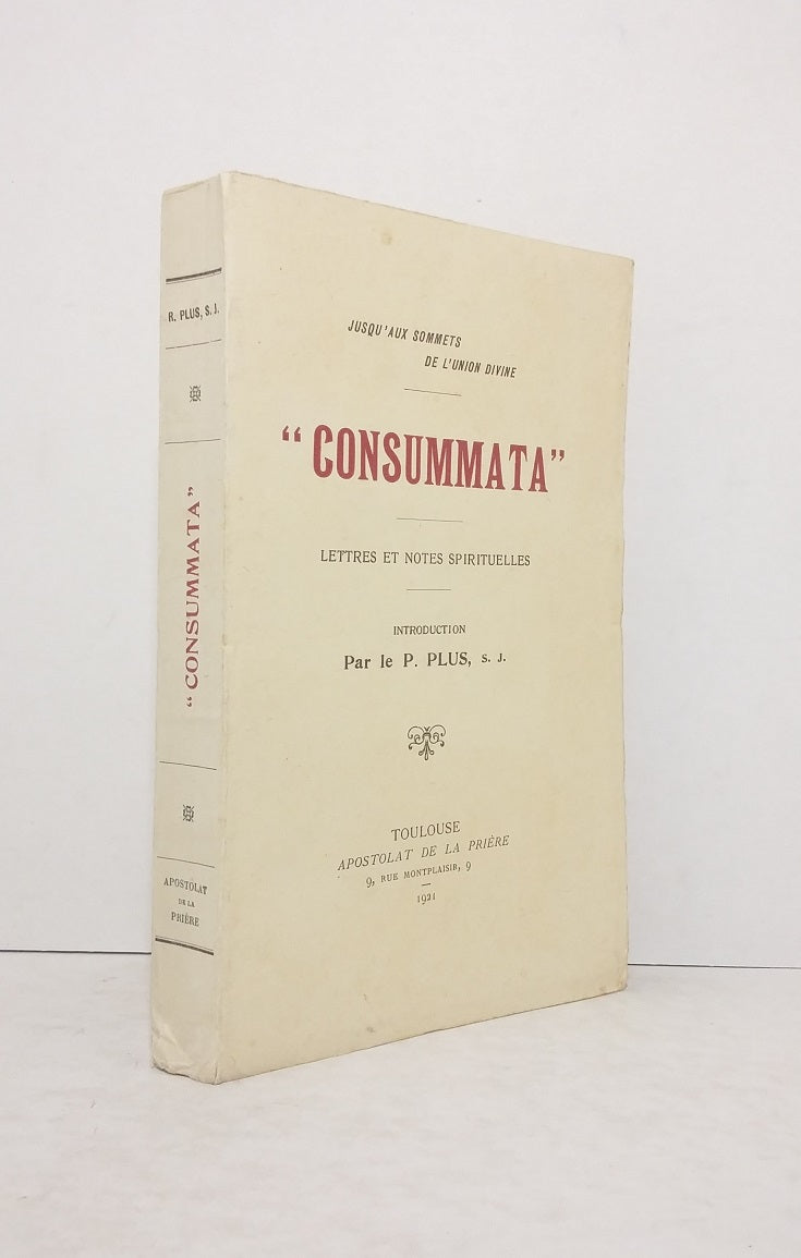 "Consummata"- Jusqu'aux sommets de l'union divine.