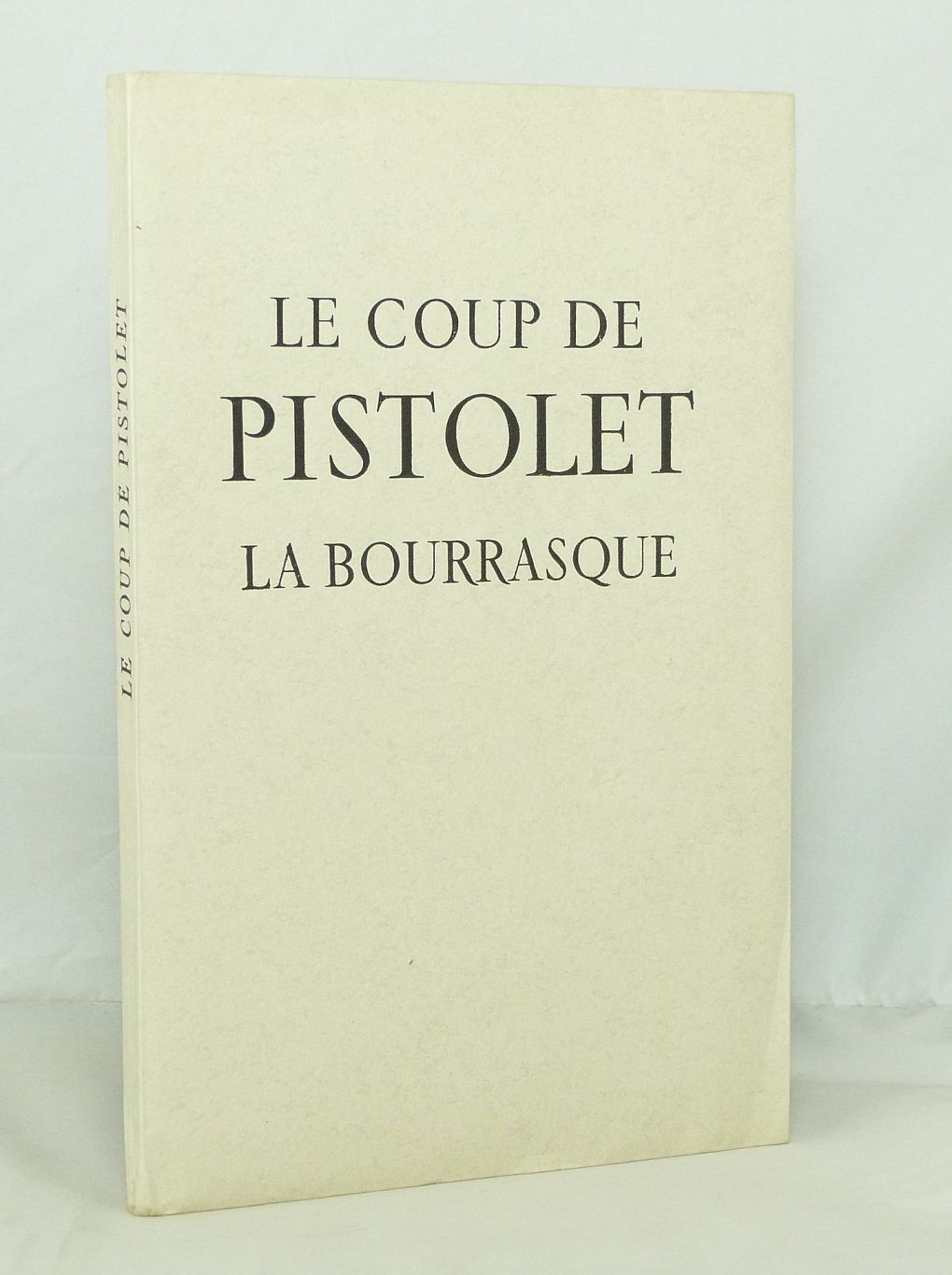 Le coup de pistolet.