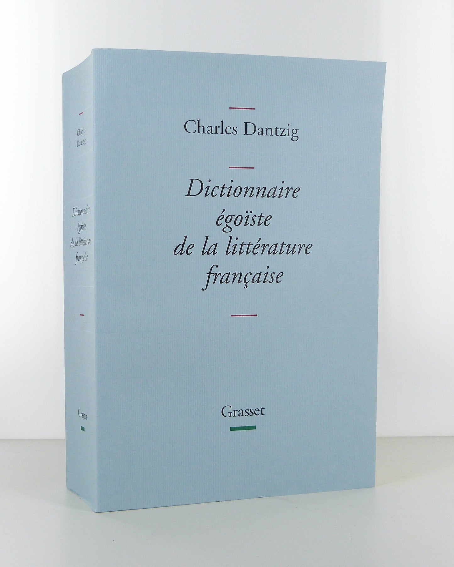 Dictionnaire égoïste de la littérature française