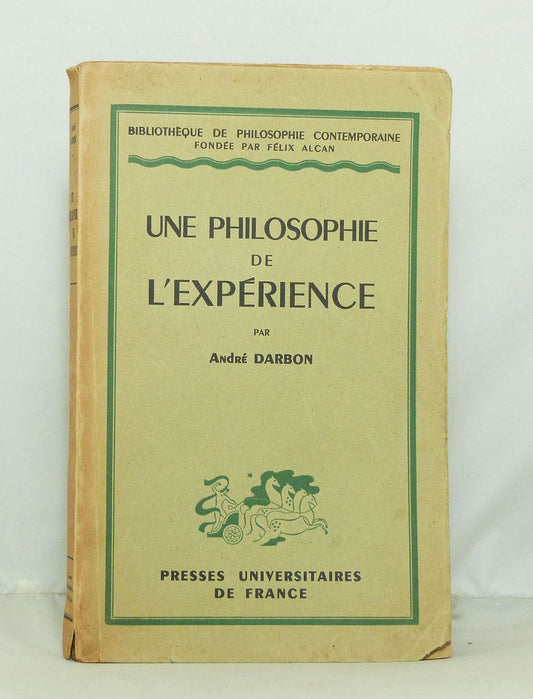 Une philosophie de l'expérience