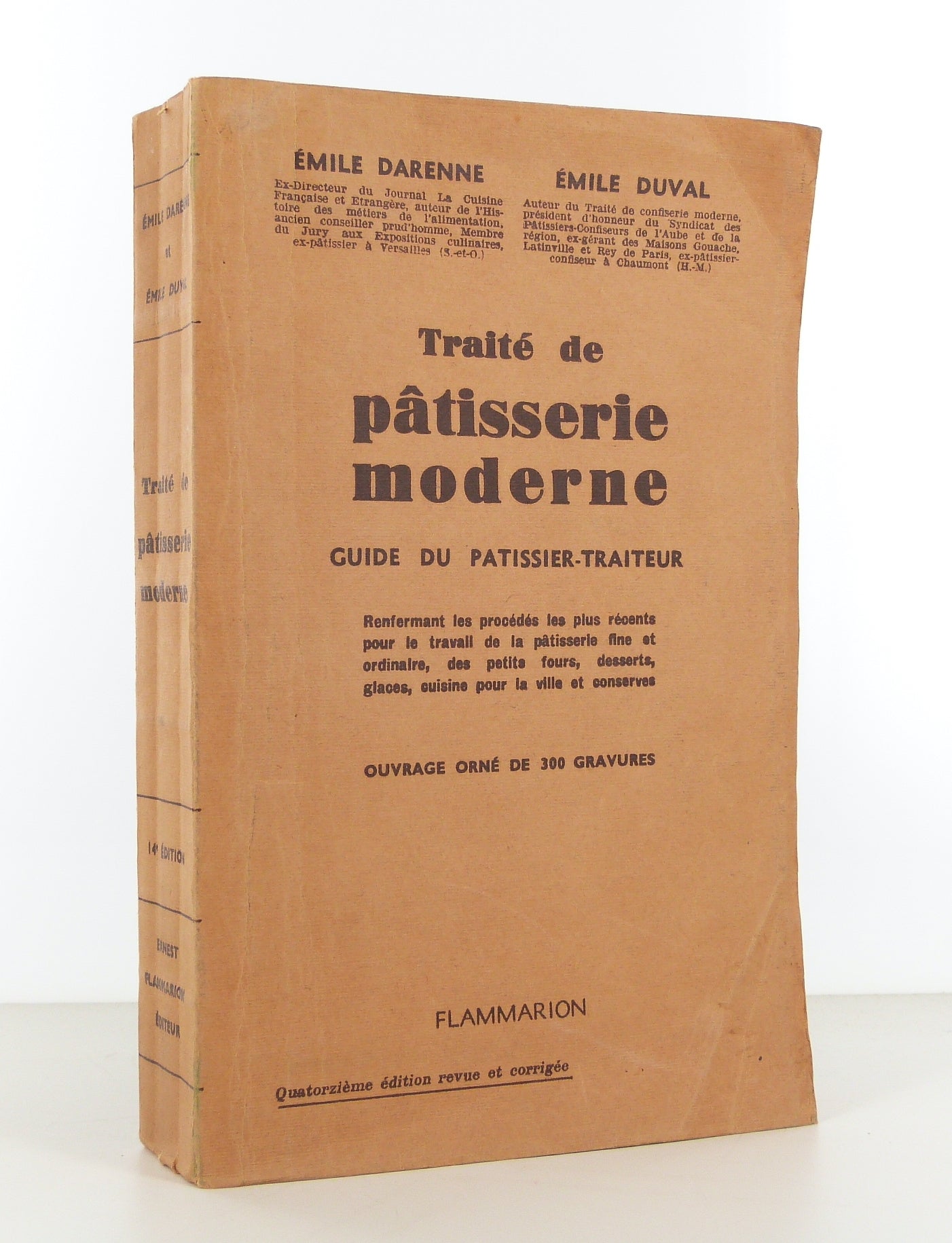Traité de pâtisserie moderne. Guide du pâtissier-traiteur. (Pâtisserie-Confiserie-Glaces-Cuisine-Conserves).