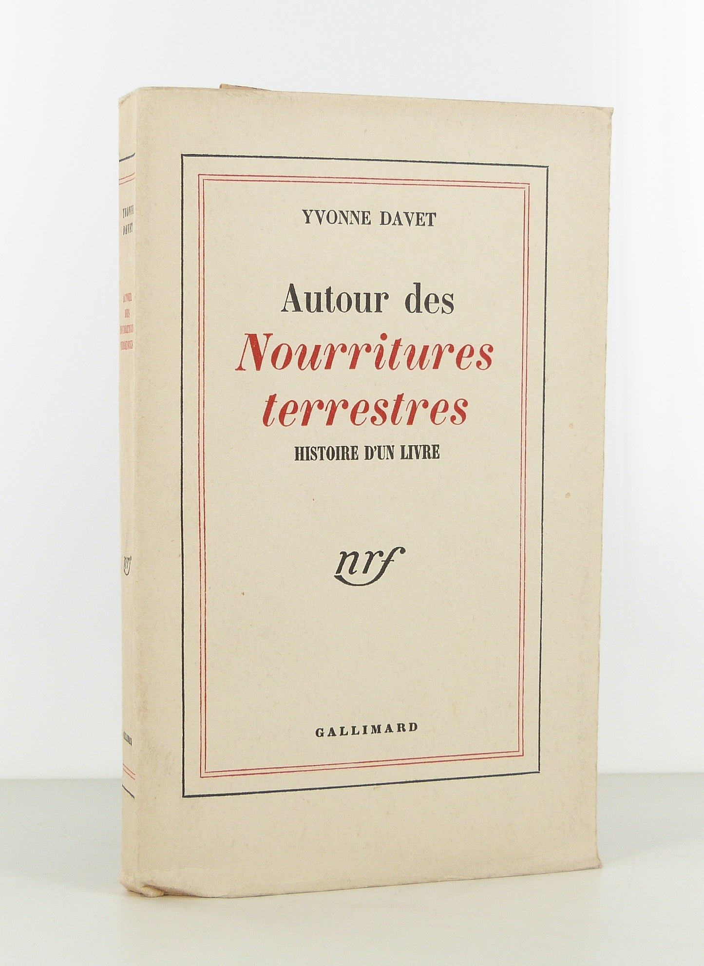 Around Les Nourritures terrestres. History of a book.