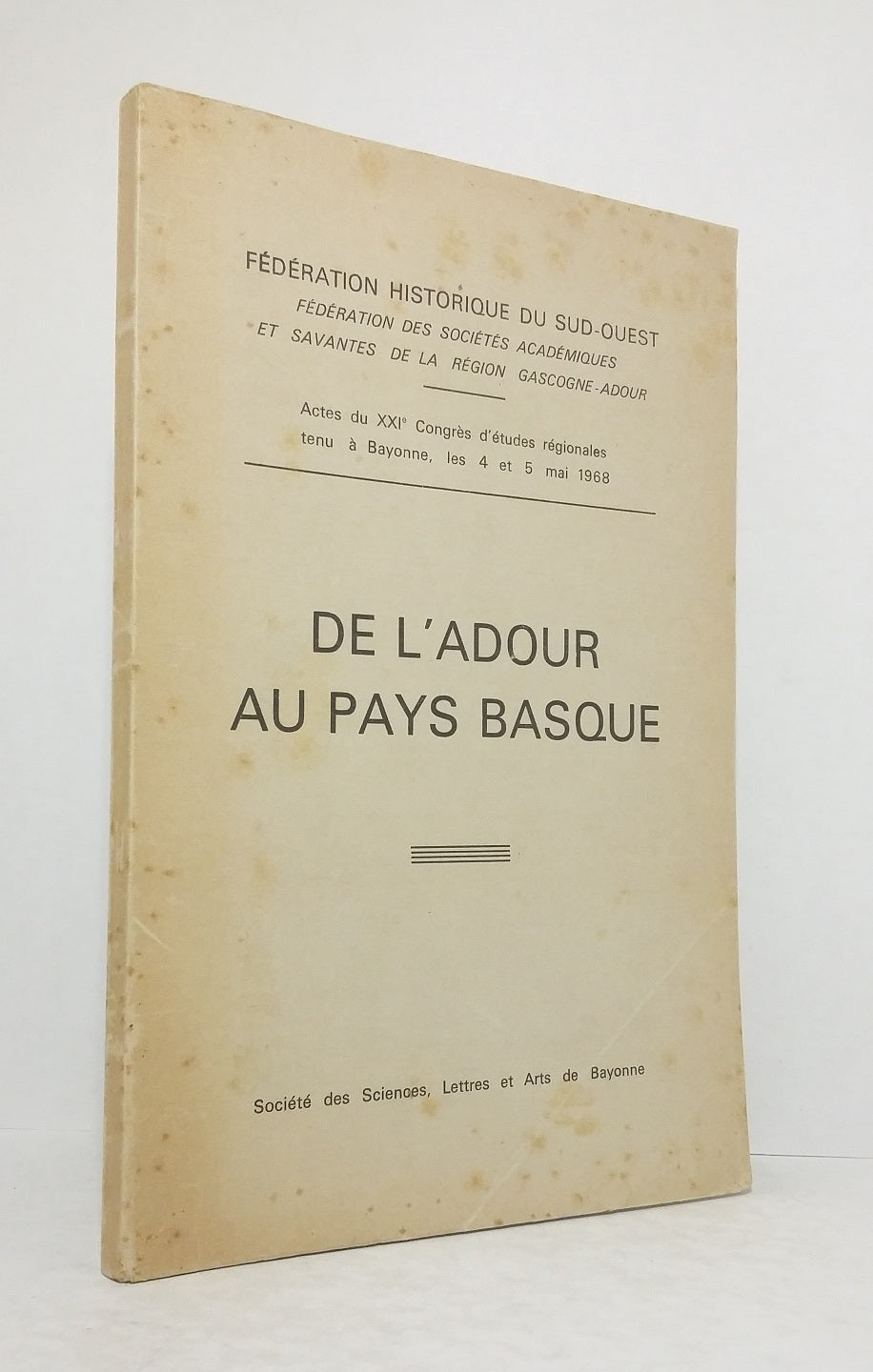 De l'Adour au Pays Basque.