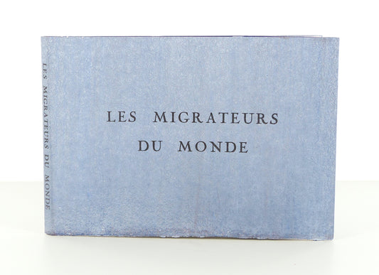 Les migrateurs du monde