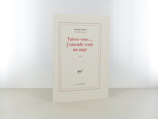 Taisez-vous...j'entends venir un ange