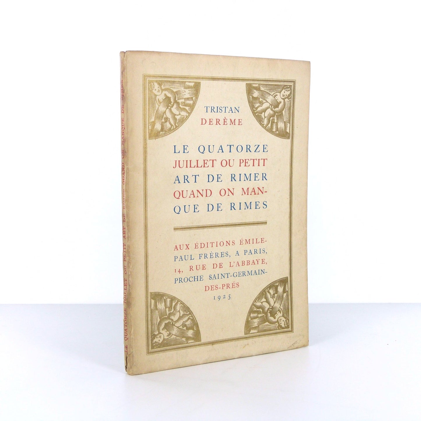 Le quatorze juillet ou petit art de rimer quand on manque de rimes