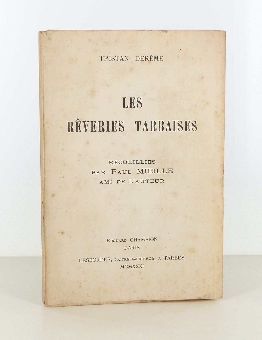 Les rêveries tarbaises