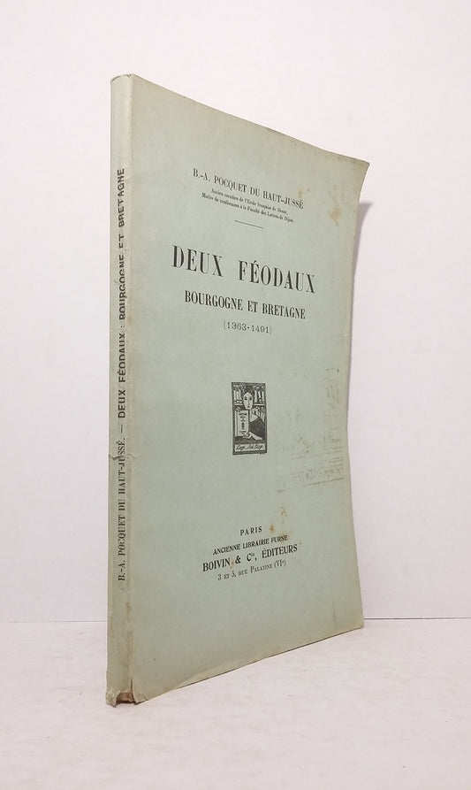 Deux féodaux : Bourgogne et Bretagne (1363-1491)