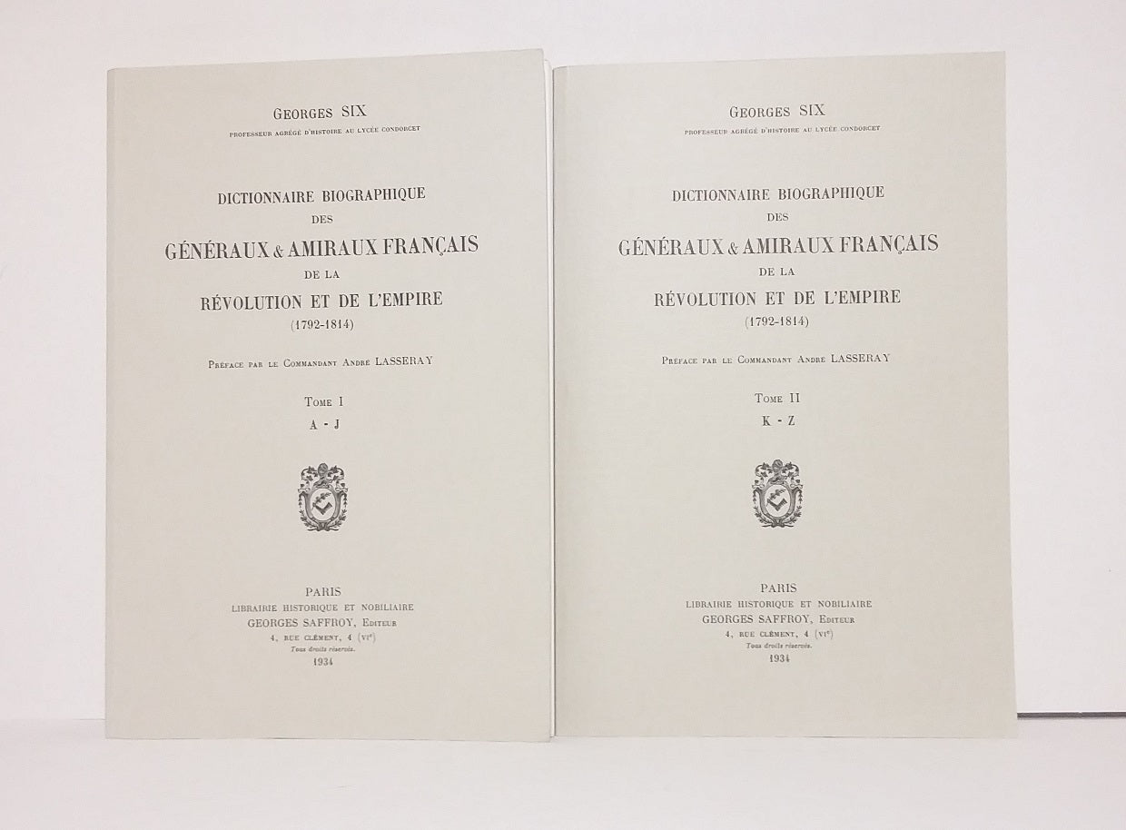 Dictionnaire biographique des généraux amiraux de la Révolution et de  l’Empire (1792-1814).