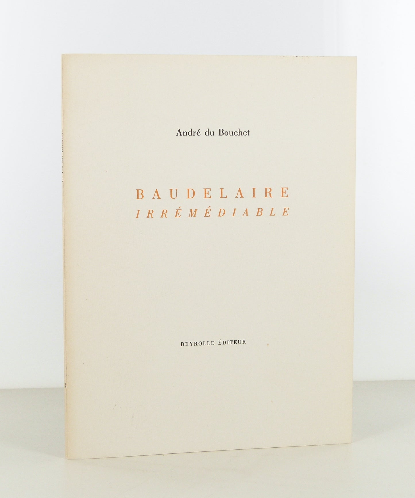 Baudelaire irrémédiable