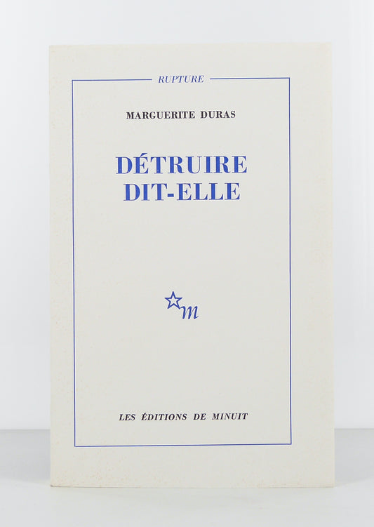 Détruire dit-elle