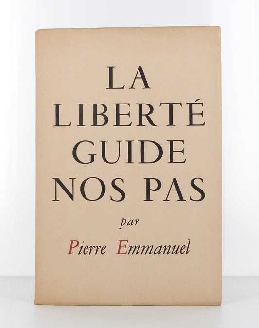 La liberté guide nos pas