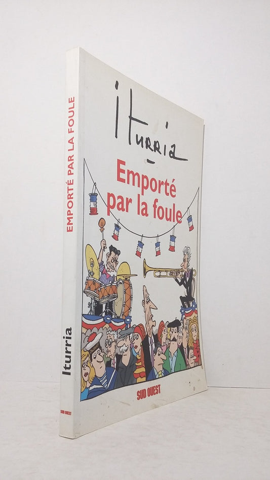 Emporté par la foule