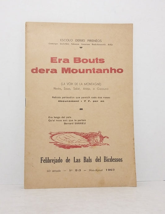 Era Bouts dera Mountanho (The Voice of the Mountain). 63rd year - n°2-3 - March-August 1967.