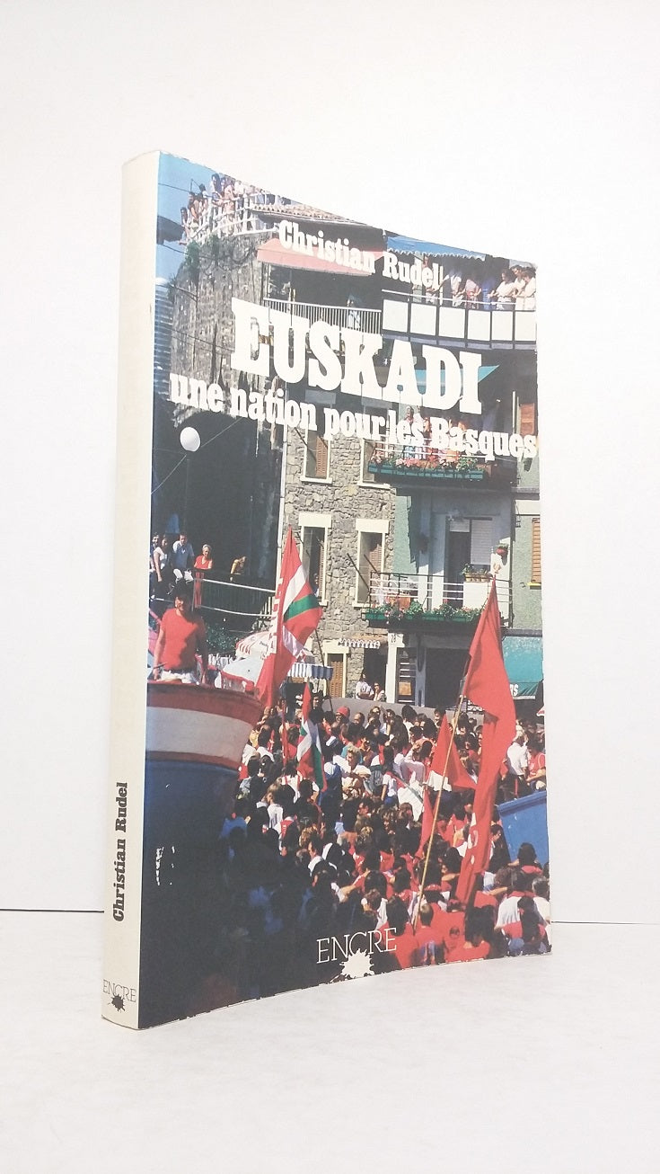 Euskadi une nation pour les Basques