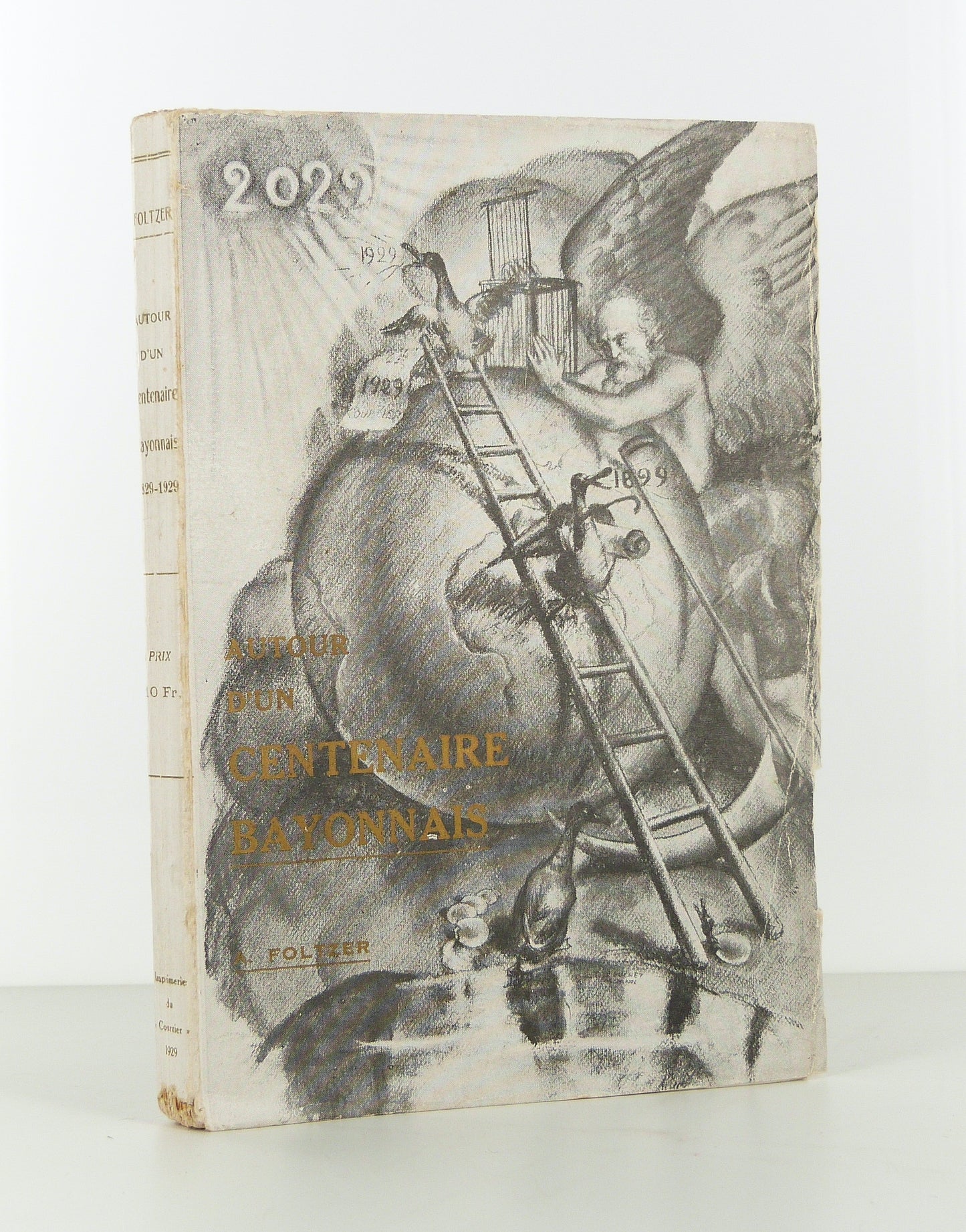 Autour d'un centenaire bayonnais 1829-1929
