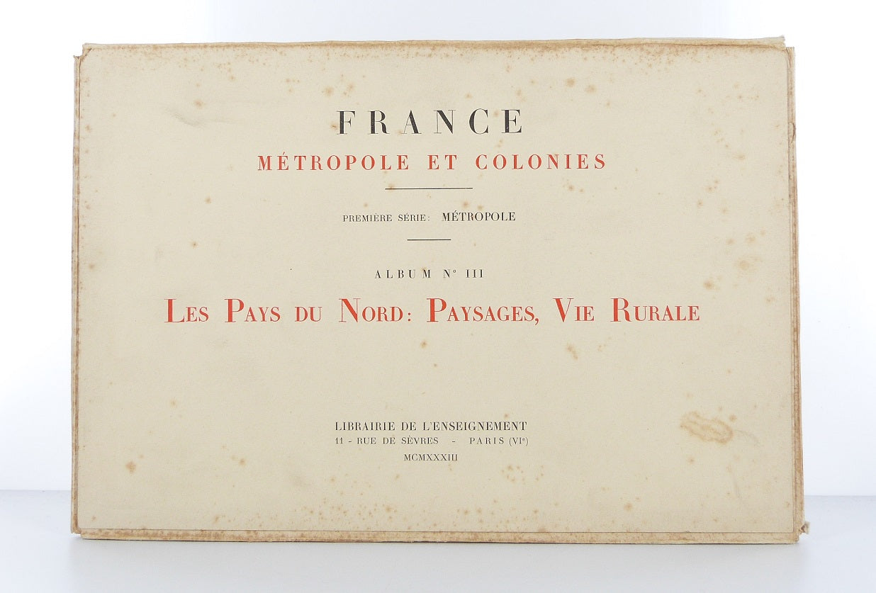 France métropole et colonies - Album n°II : Les Pays du Nord : Paysages, Vie Rurale.