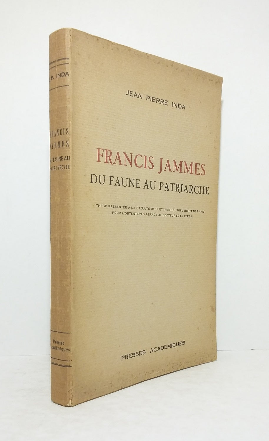 Francis Jammes : Du faune au patriarche