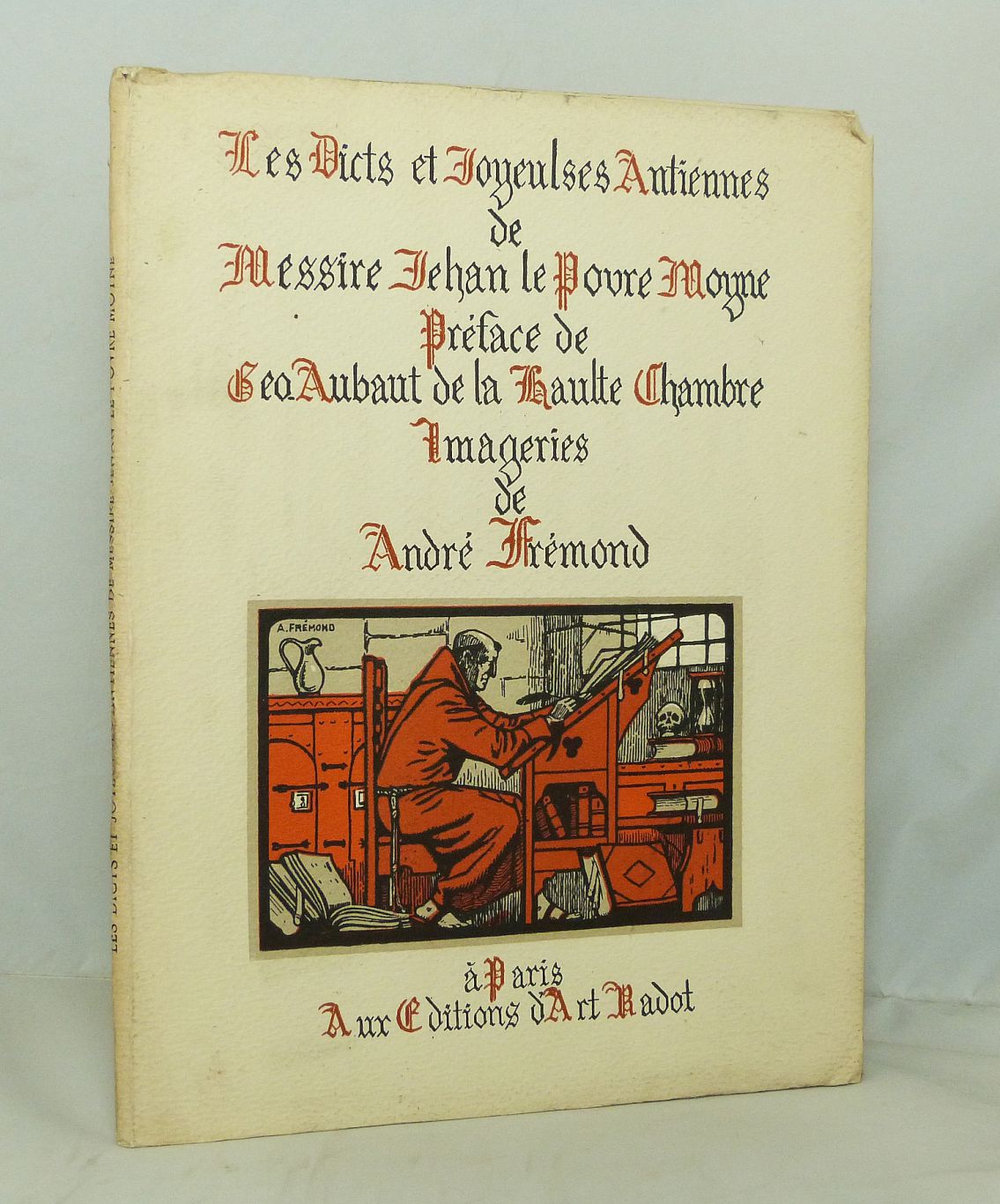 Les Dicts et joyeulses antiennes de Messire Jehan Le Povre moyne.
