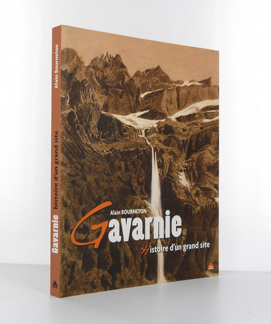 Gavarnie : Histoire d'un grand site