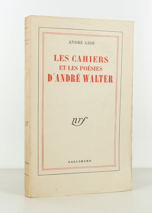 Les cahiers et les poésies d'André Walter