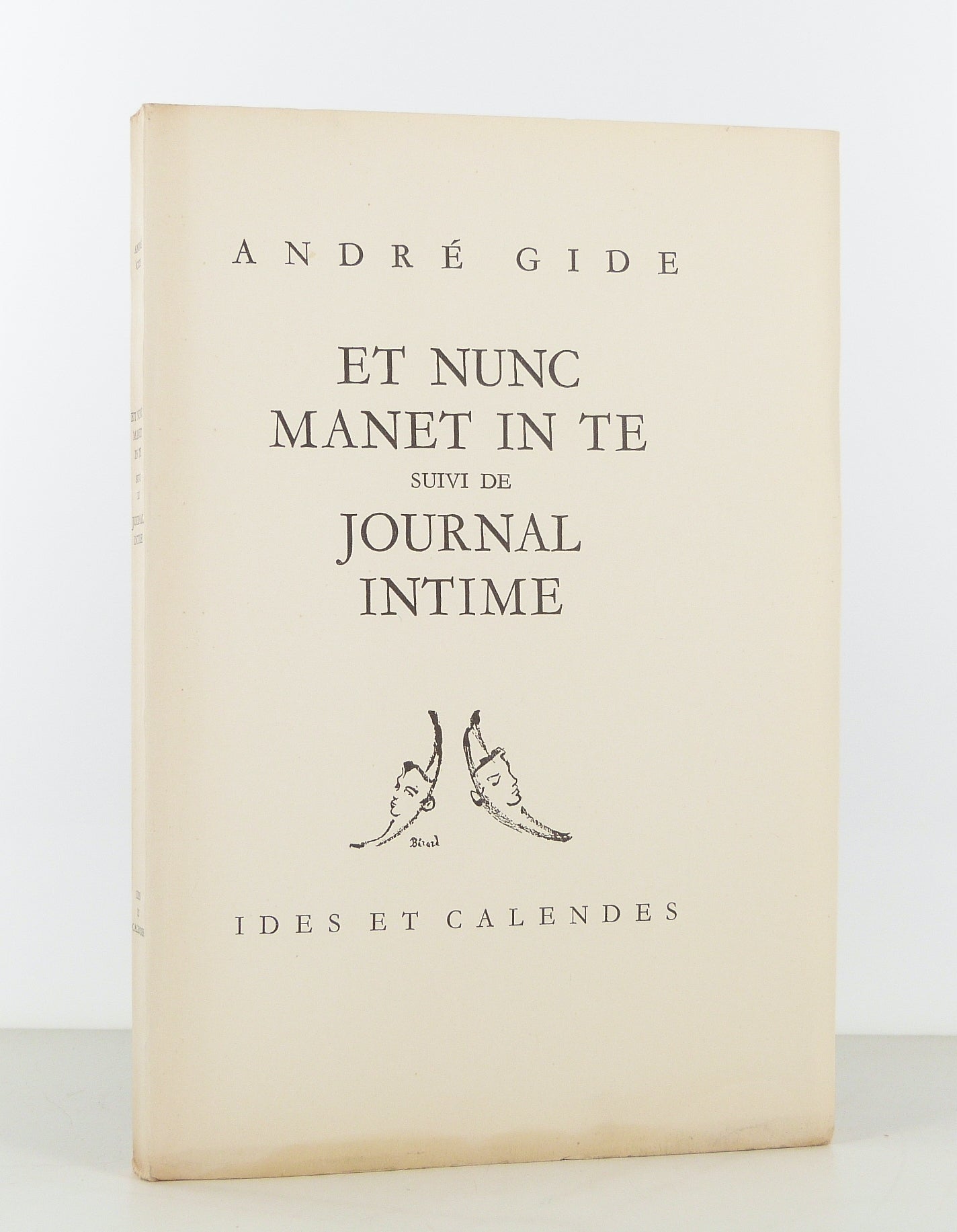 Et Nunc manet in te. {Suivi de.} Journal intime.