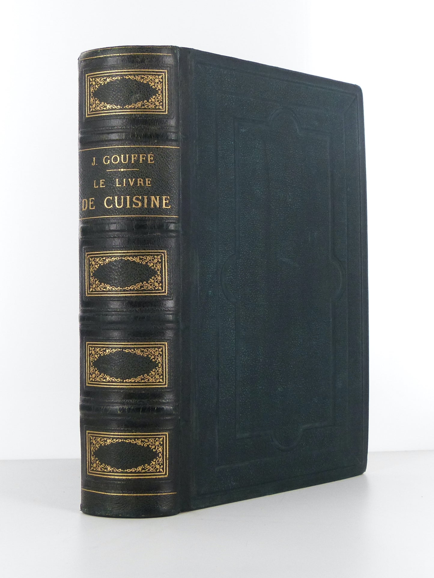 Le livre de Cuisine comprenant la cuisine de Ménage et la Grande Cuisine