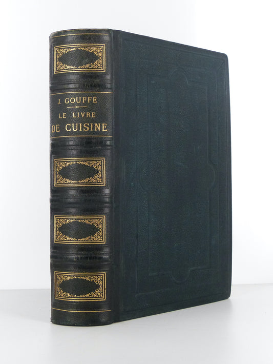 Le livre de Cuisine comprenant la cuisine de Ménage et la Grande Cuisine