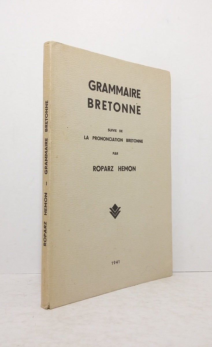 Breton Grammar; followed by Breton pronunciation