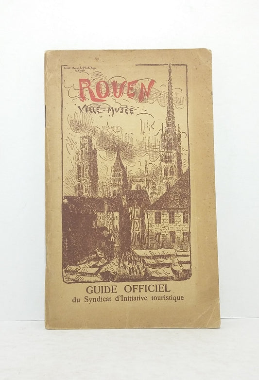 Guide officiel de Rouen et environs