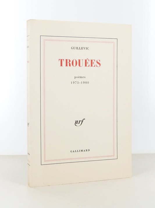 Trouées. Poèmes 1973- 1980.