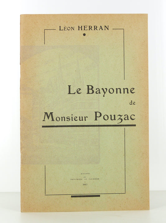 Mr. Pouzac's Bayonne