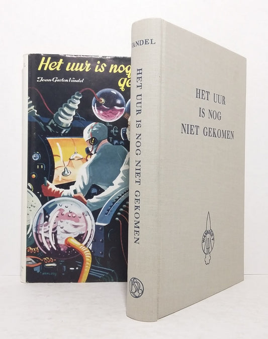 Het uur is nog niet gekomen