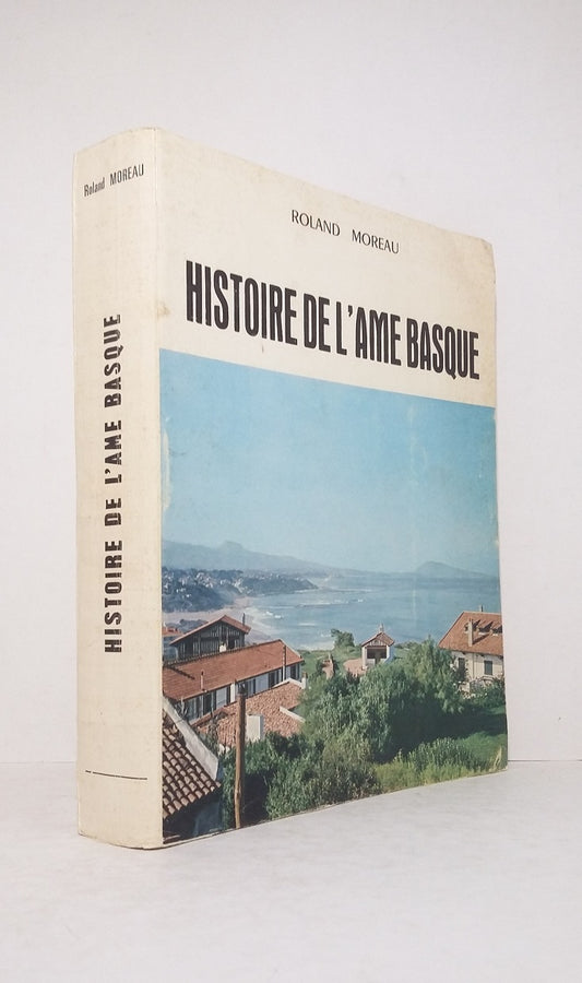 Histoire de l'âme Basque