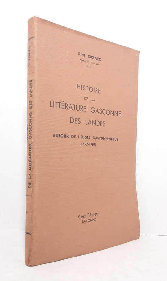 Histoire de la littérature gasconne des Landes.