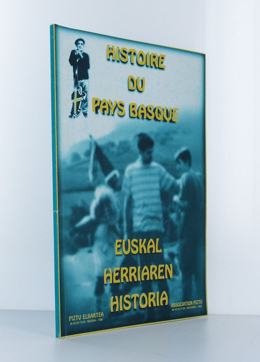 Histoire du Pays Basque - Euskal Herriaren Historia
