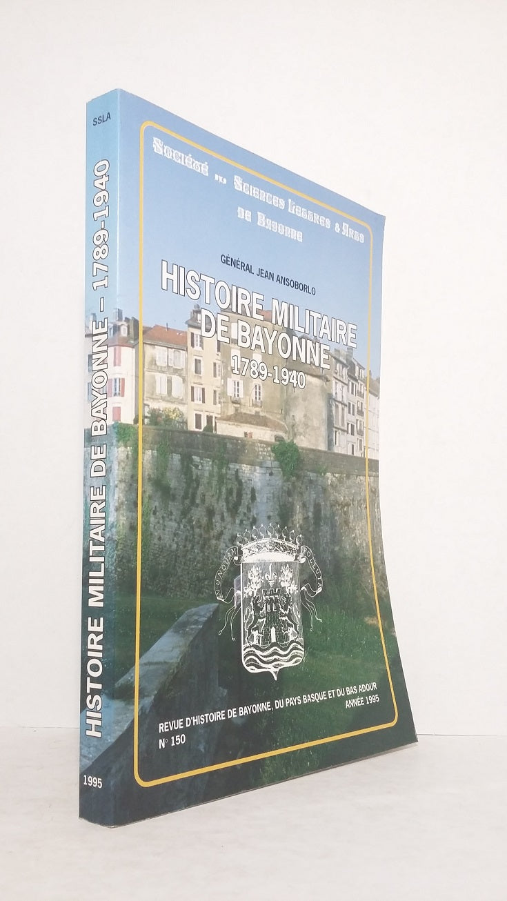Military History of Bayonne 1789-1940