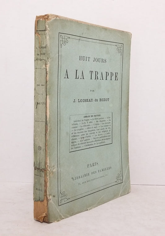 Huit jours à la trappe