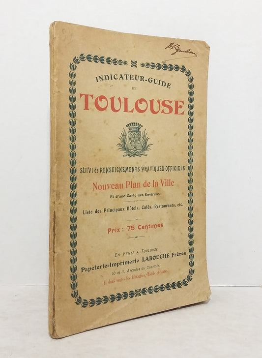 Indicateur-Guide de Toulouse.