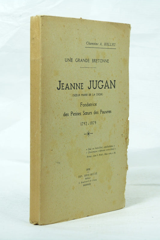 A great Breton woman. Jeanne JUGAN