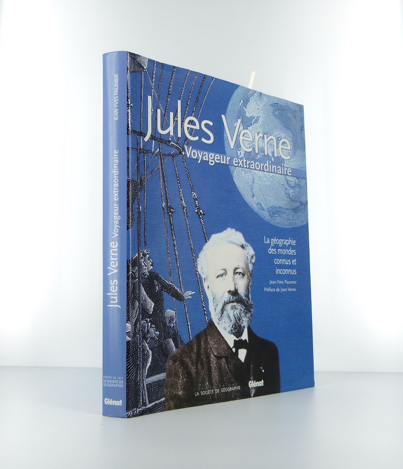 Jules Verne: Voyageur extraordinaire.