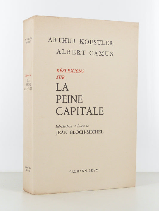 Reflections on Capital Punishment. Introduction and study by Jean Bloch-Michel.