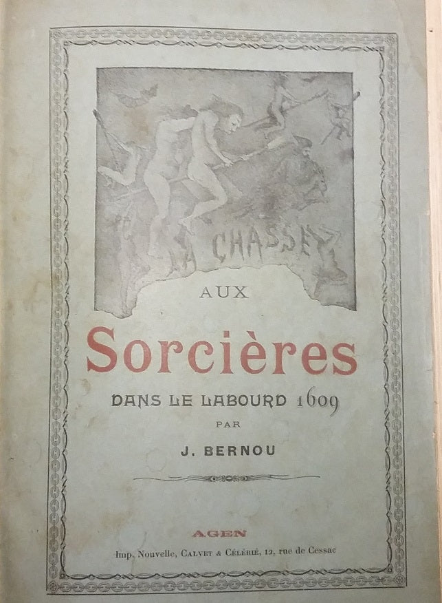 La chasse aux sorcières dans le Labourd (1609)