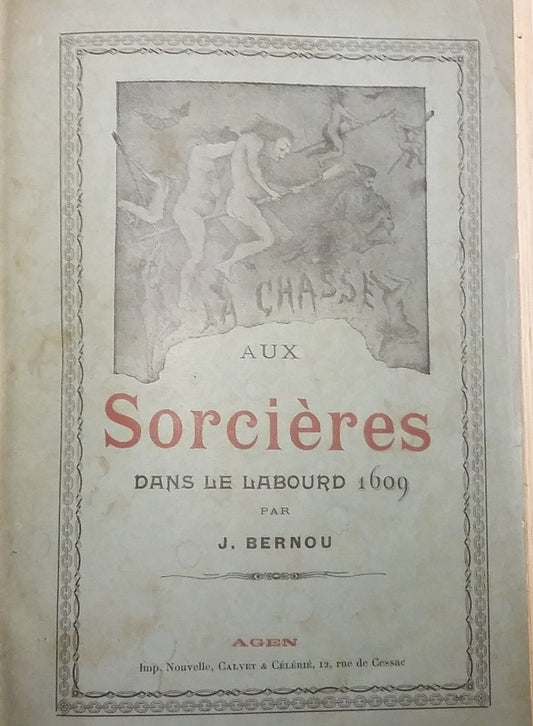 La chasse aux sorcières dans le Labourd (1609)